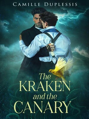 cover image of The Kraken and the Canary